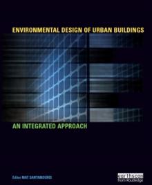 Environmental Design of Urban Buildings : An Integrated Approach