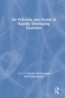 Air Pollution and Health in Rapidly Developing Countries