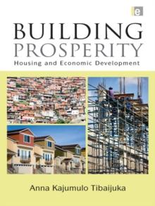 Building Prosperity : Housing and Economic Development