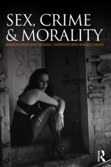 Sex, Crime and Morality