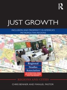 Just Growth : Inclusion and Prosperity in America's Metropolitan Regions