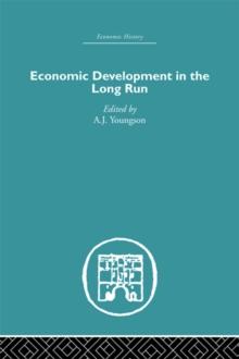 Economic Development in the Long Run