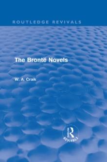 The Bronte Novels (Routledge Revivals)