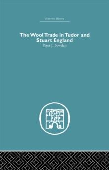 Wool Trade in Tudor and Stuart England