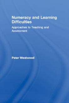 Numeracy and Learning Difficulties : Approaches to Teaching and Assessment