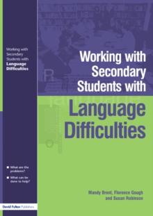 Working with Secondary Students who have Language Difficulties