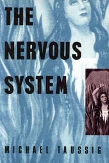 The Nervous System