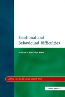 Individual Education Plans (IEPs) : Emotional and Behavioural Difficulties