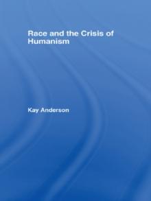 Race and the Crisis of Humanism