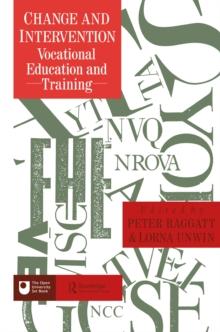 Change And Intervention : Vocational Education And Training