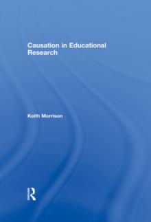 Causation in Educational Research