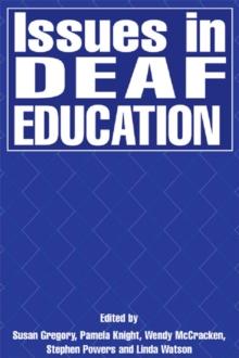 Issues in Deaf Education