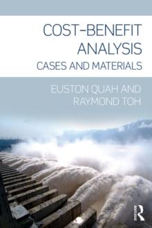 Cost-Benefit Analysis : Cases and Materials