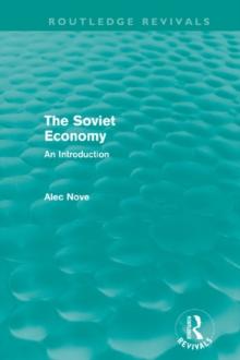 The Soviet Economy (Routledge Revivals)