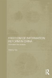 Freedom of Information Reform in China : Information Flow Analysis