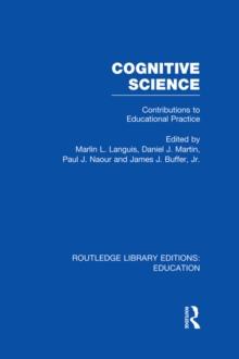 Cognitive Science : Contributions to Educational Practice