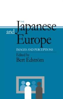 The Japanese and Europe : Images and Perceptions