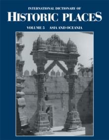 Asia and Oceania : International Dictionary of Historic Places