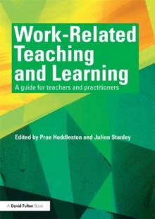 Work-Related Teaching and Learning : A guide for teachers and practitioners