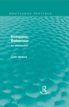 Economic Behaviour (Routledge Revivals) : An Introduction