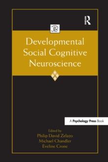 Developmental Social Cognitive Neuroscience