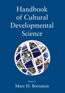 Handbook of Cultural Developmental Science