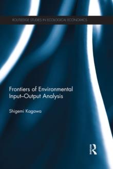 Frontiers of Environmental Input-Output Analysis