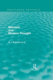 Marxism and Modern Thought (Routledge Revivals)