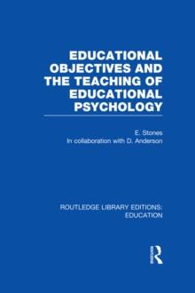 Educational Objectives and the Teaching of Educational Psychology