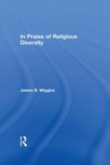 In Praise of Religious Diversity