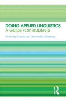 Doing Applied Linguistics : A guide for students