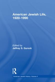 American Jewish Life, 1920-1990 : American Jewish History