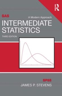 Intermediate Statistics : A Modern Approach, Third Edition