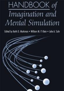 Handbook of Imagination and Mental Simulation