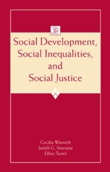 Social Development, Social Inequalities, and Social Justice