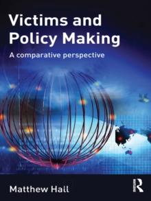 Victims and Policy-Making : A Comparative Perspective