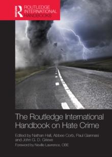 The Routledge International Handbook on Hate Crime