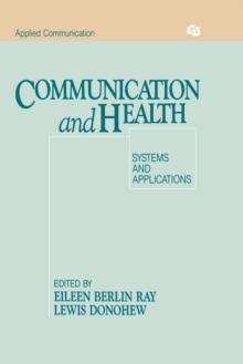 Communication and Health : Systems and Applications