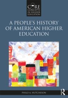 A People's History of American Higher Education