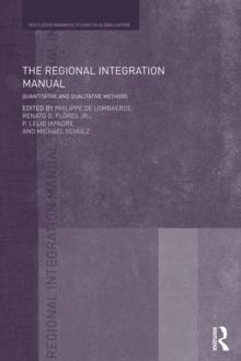 The Regional Integration Manual : Quantitative and Qualitative Methods