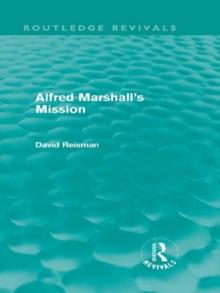 Alfred Marshall's Mission (Routledge Revivals)