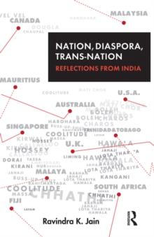 Nation, Diaspora, Trans-nation : Reflections from India