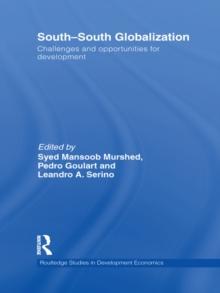 South-South Globalization : Challenges and Opportunities for Development