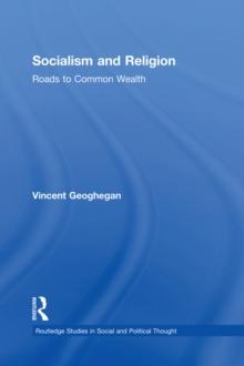 Socialism and Religion : Roads to Common Wealth