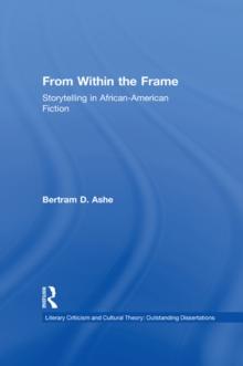 From Within the Frame : Storytelling in African-American Studies