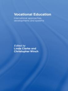 Vocational Education : International Approaches, Developments and Systems