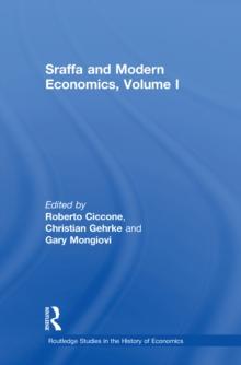 Sraffa and Modern Economics, Volume I