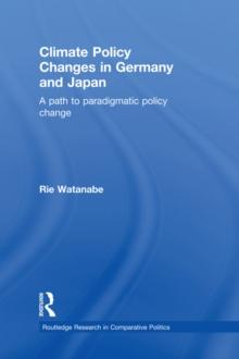 Climate Policy Changes in Germany and Japan : A Path to Paradigmatic Policy Change