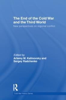 The End of the Cold War and The Third World : New Perspectives on Regional Conflict