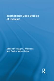 International Case Studies of Dyslexia